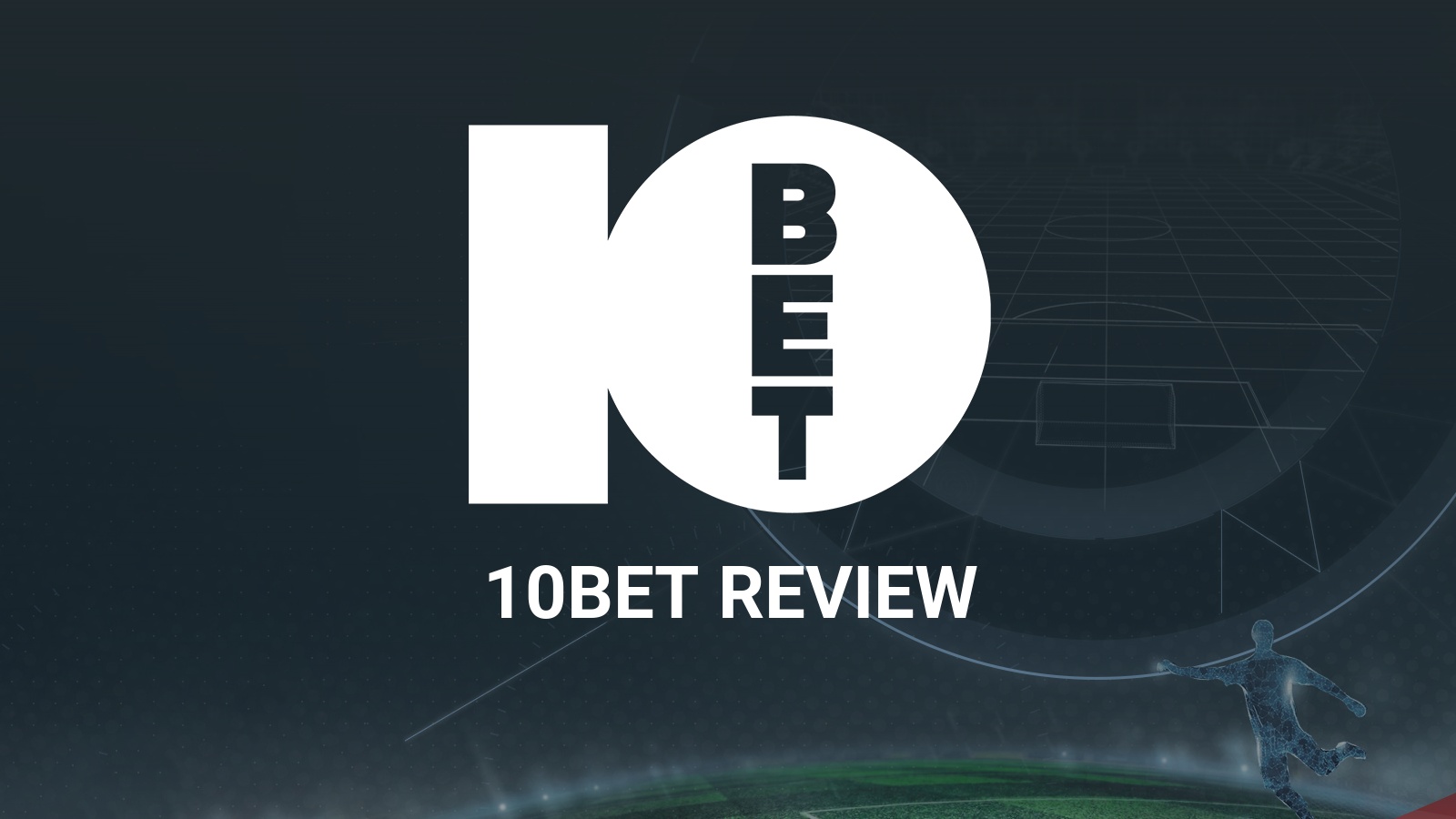 10bet Review Sportsbook In Play Bets And Features 2024