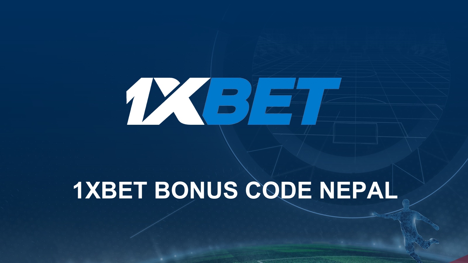 1xbet Promo Code Nepal 100 up to 18 200 NPR Bonus (Jan 2024)