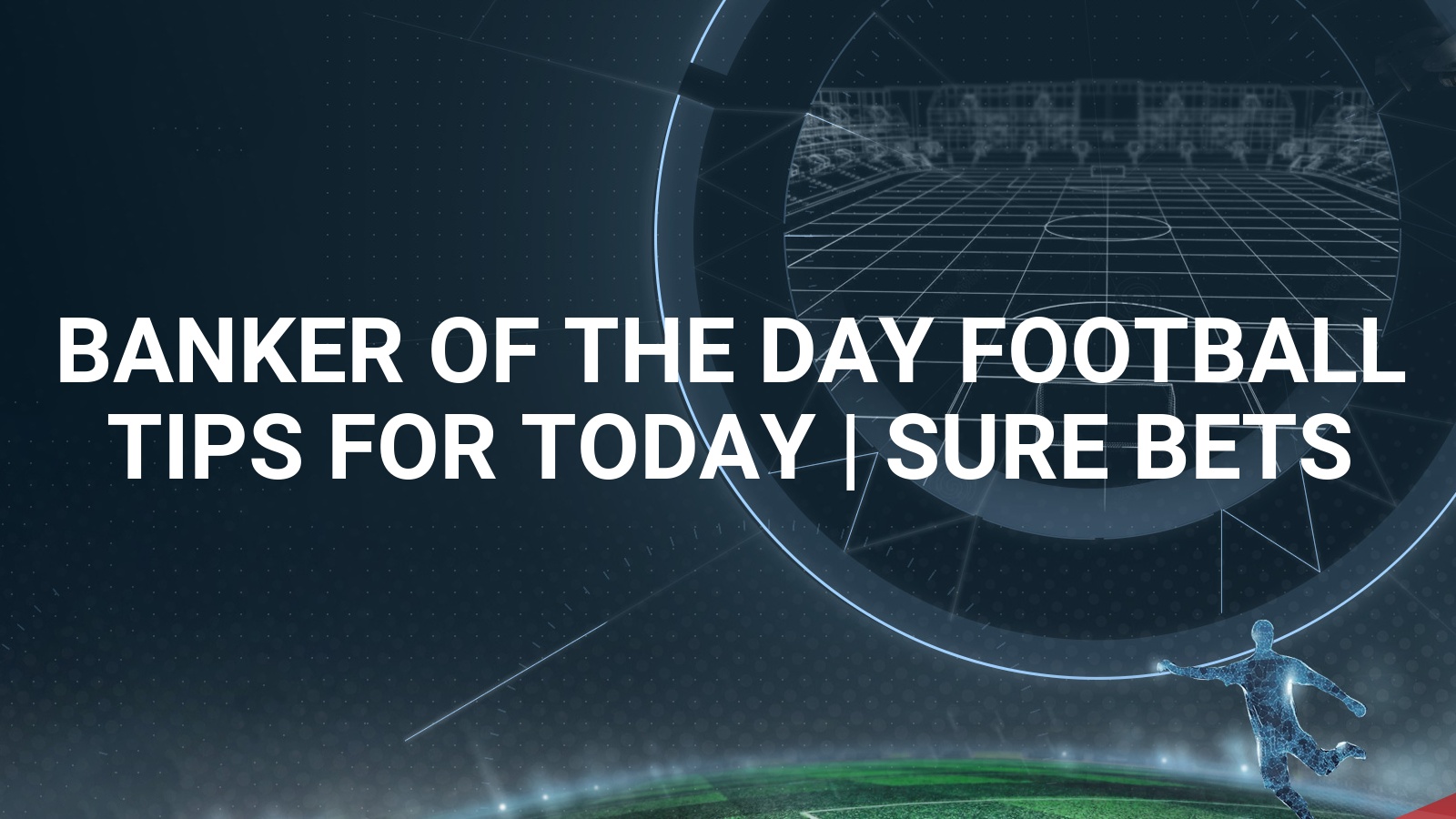 football tips banker of the day