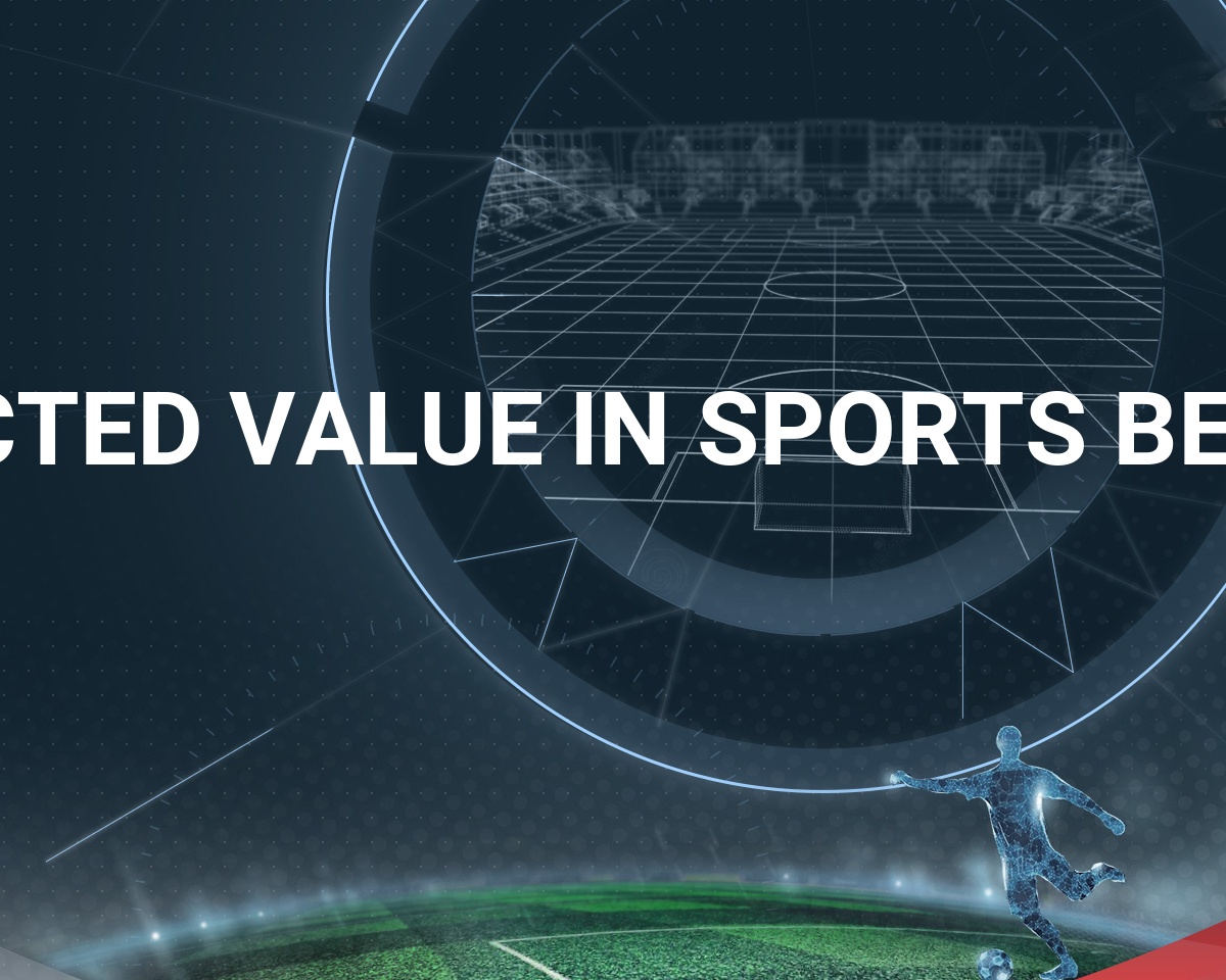 expected-value-in-sports-betting-what-is-it-how-to-calculate