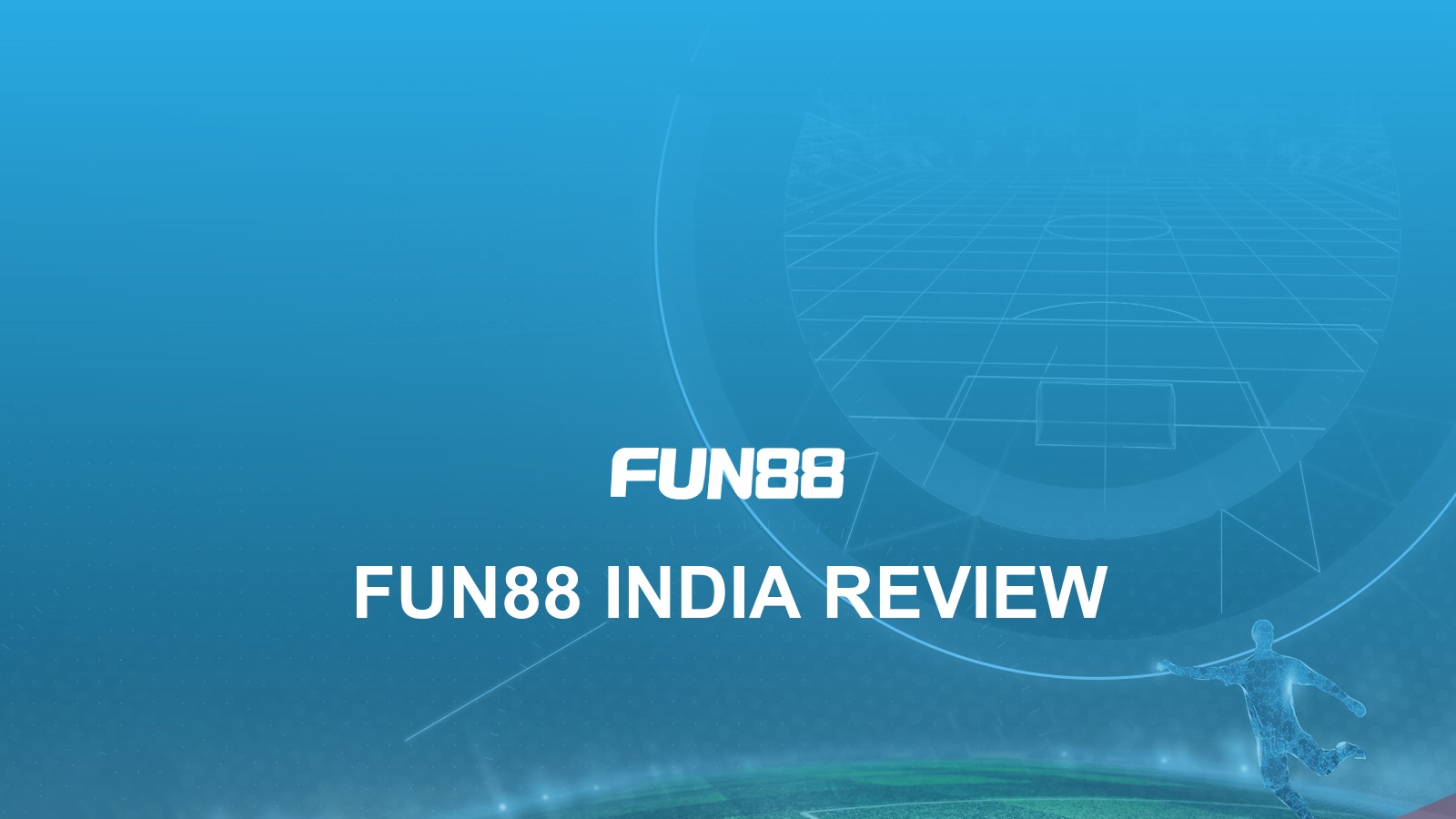 Fun88 India » Review & Bonus » Up to INR10,000 » Mar 2024