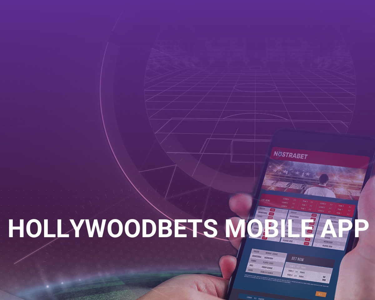 HollywoodBets App for Android & iOS + Download Link (2024)