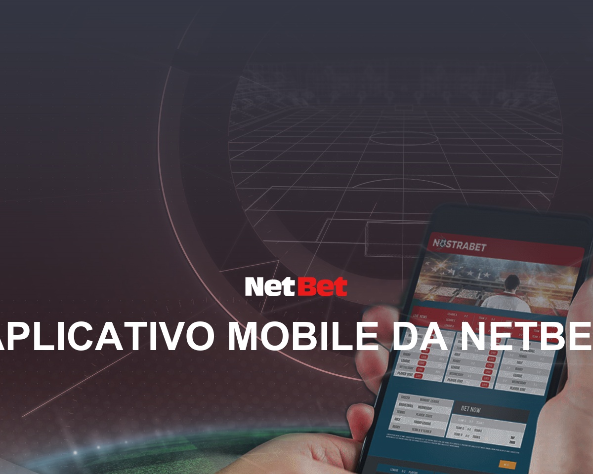 Revisão detalhada do Aplicativo Netbet em 2023│Download Baixar