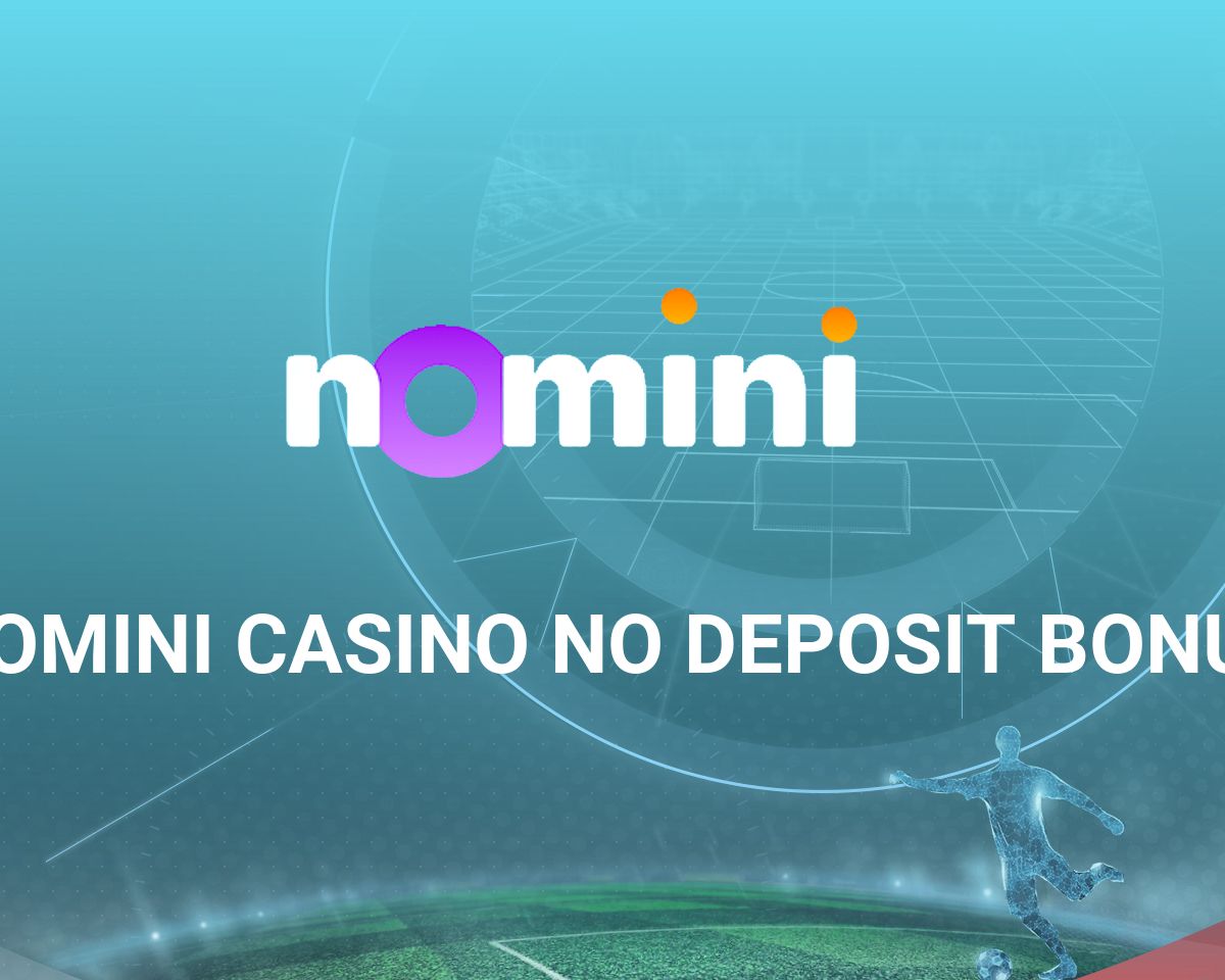 Od czego zacząć od nomini casino online?