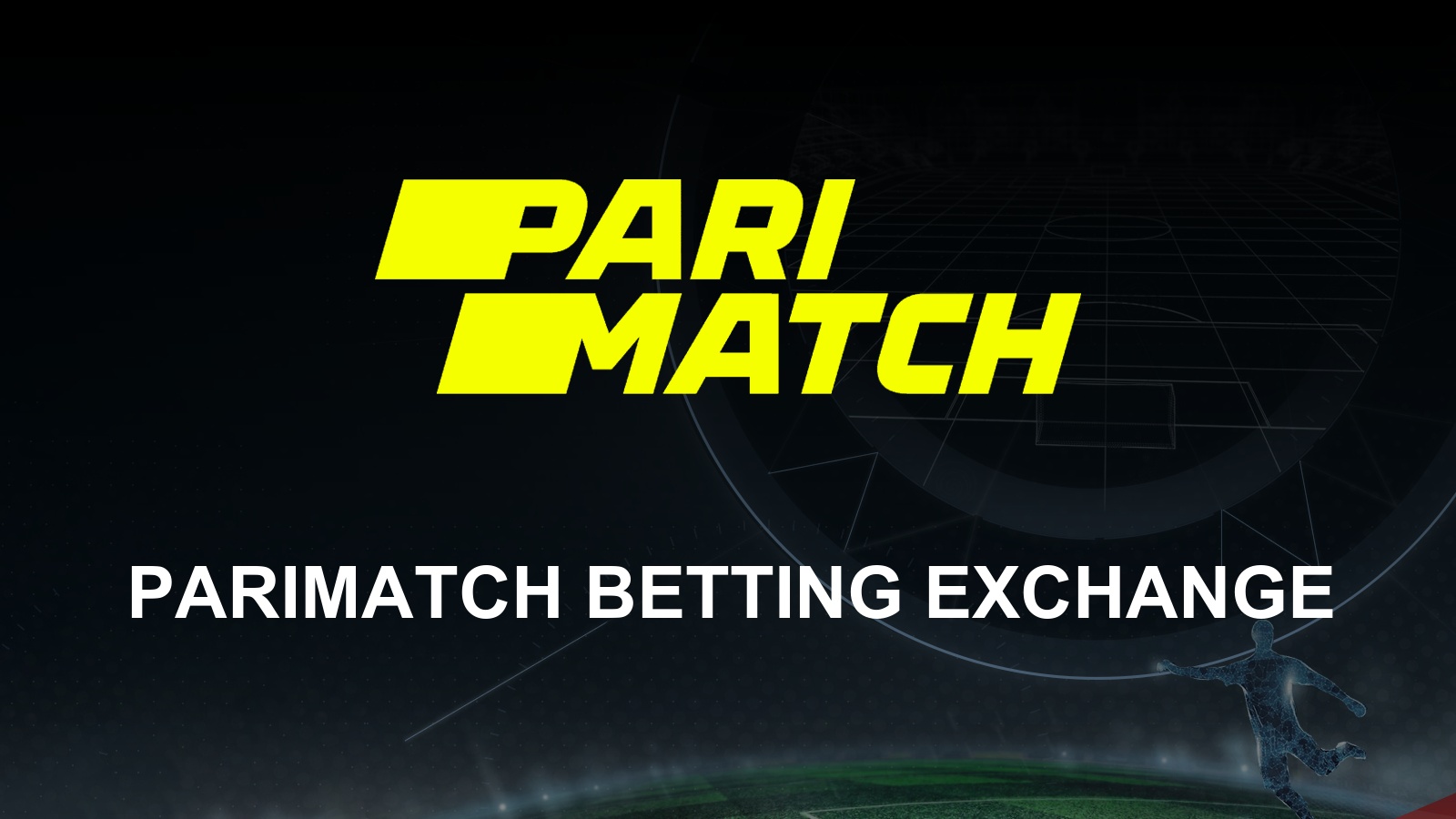 Parimatch India Betting Exchange: How to Back & Lay Bets? | 2025