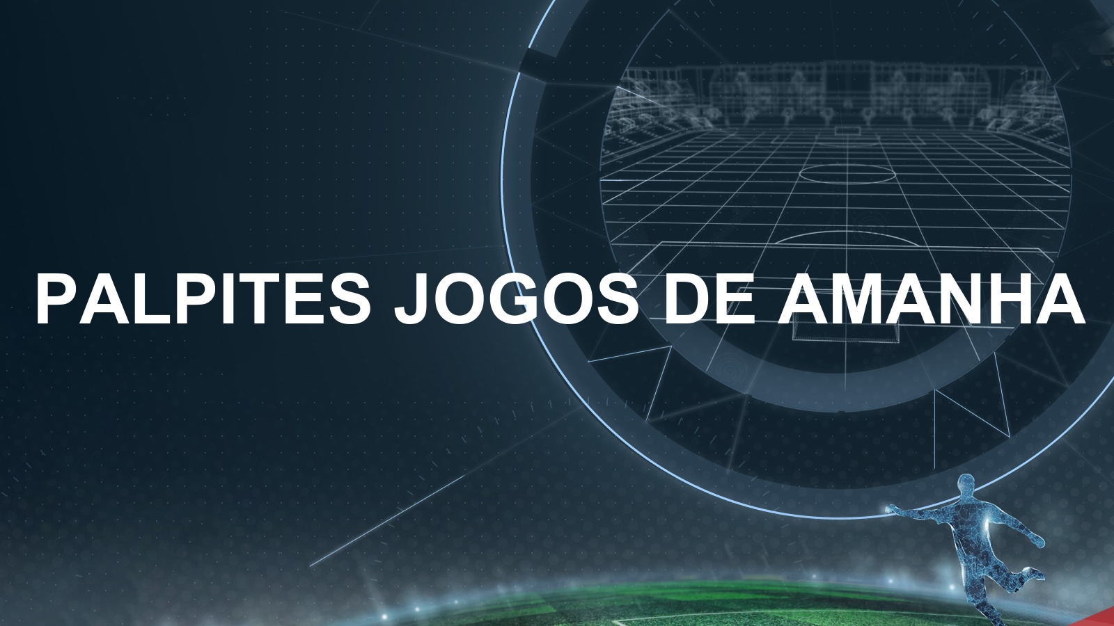 Palpites de gols para amanhã - Dicas Bet