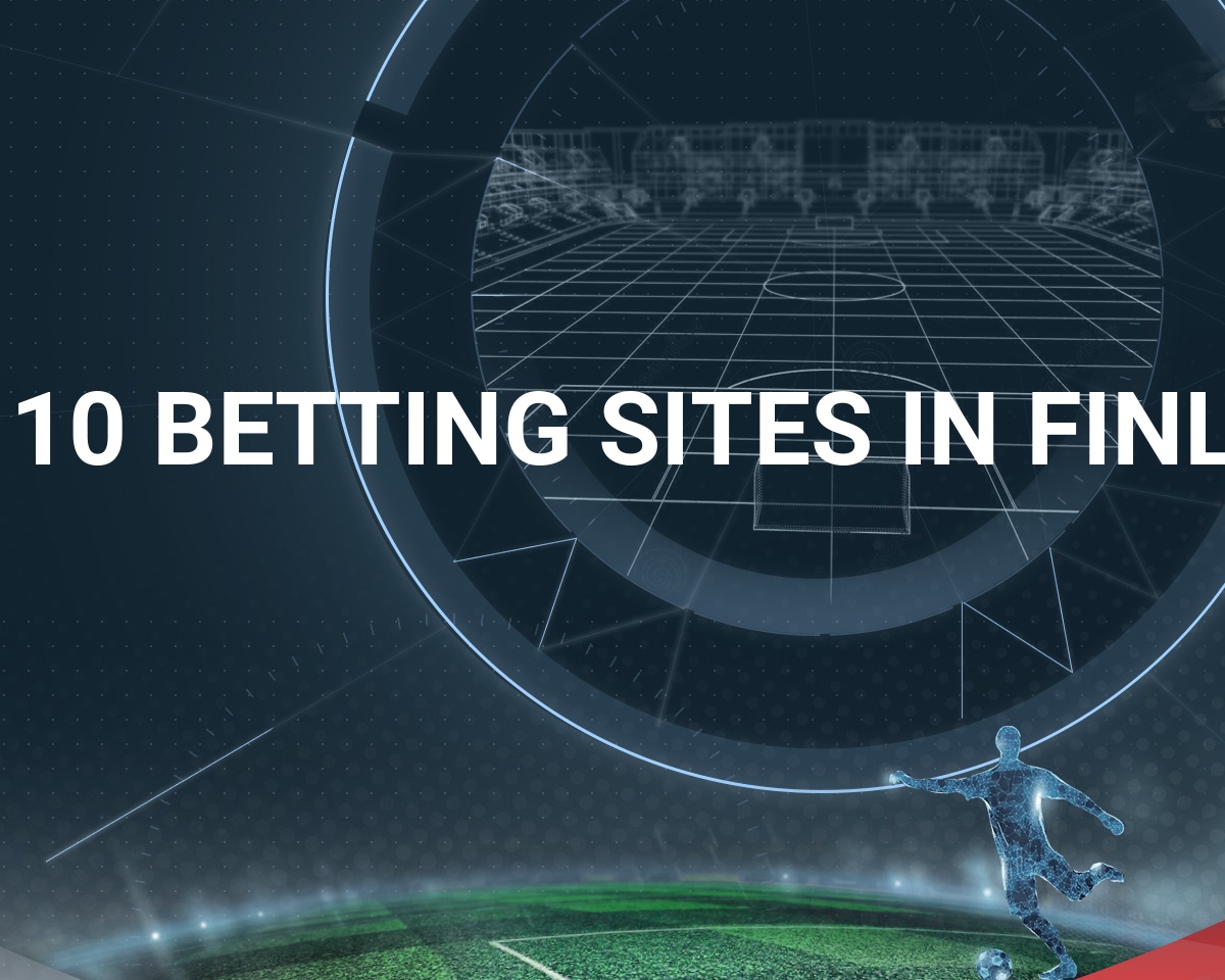 Top 9 Betting Sites in Finland for 2024 (Full Review)