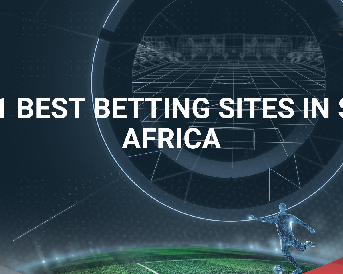 Top 7 Betting Sites In South Africa For 2024 (Full Overview)