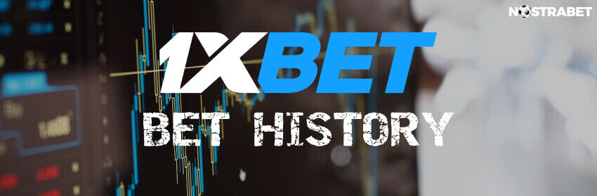 1xbet bet history