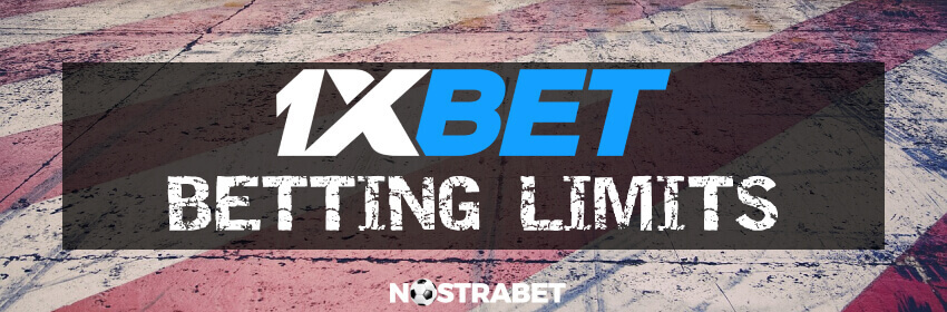 1xbet betting limits