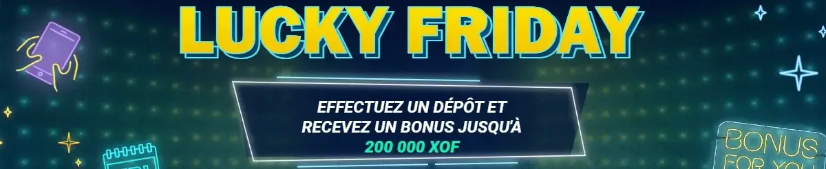 vendredi chanceux 1xbet