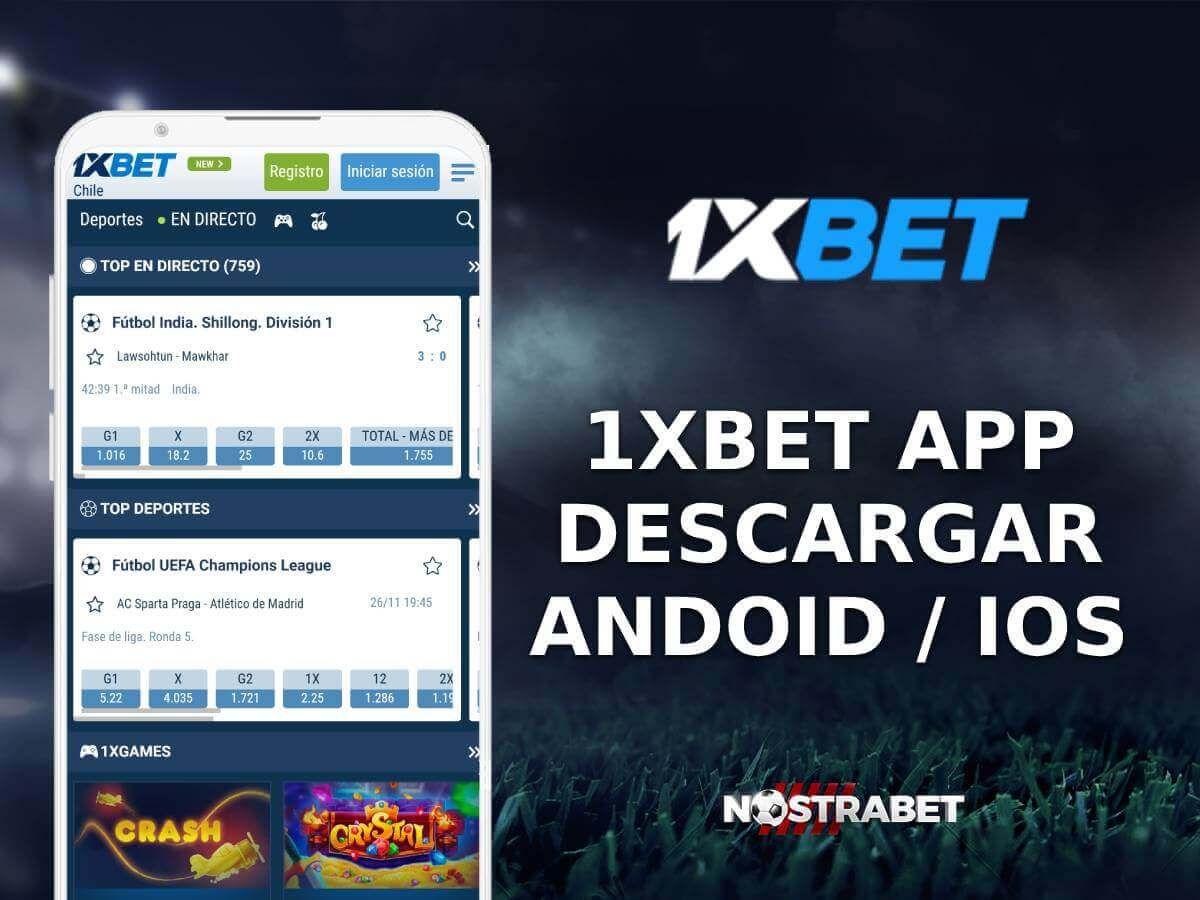 1xBet App: la plataforma móvil para Android e iOS