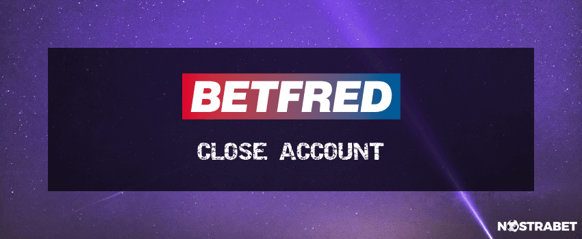 betfred close account