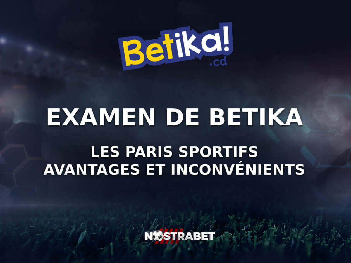 Notre avis sur le site de pari sportif Betika RDC