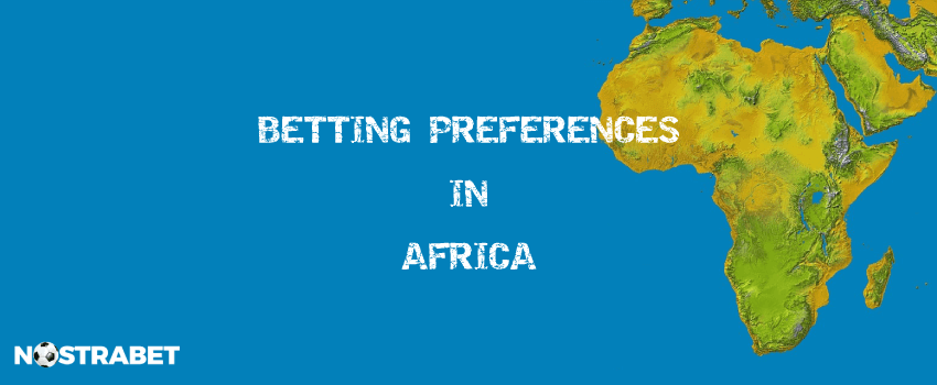 betting preferences in africa