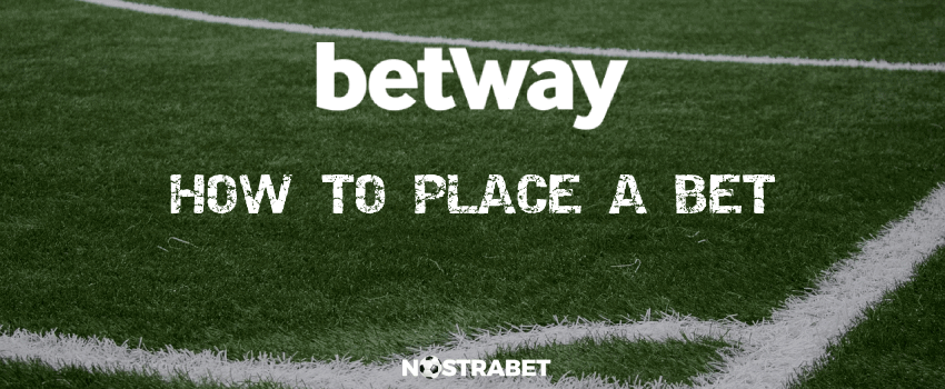betway how to place a bet