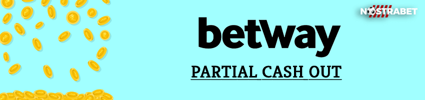 What Is Cash Out In Betway