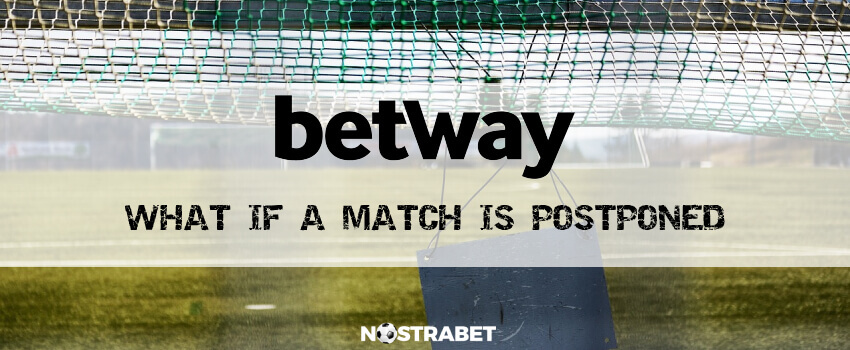 betway postponed match