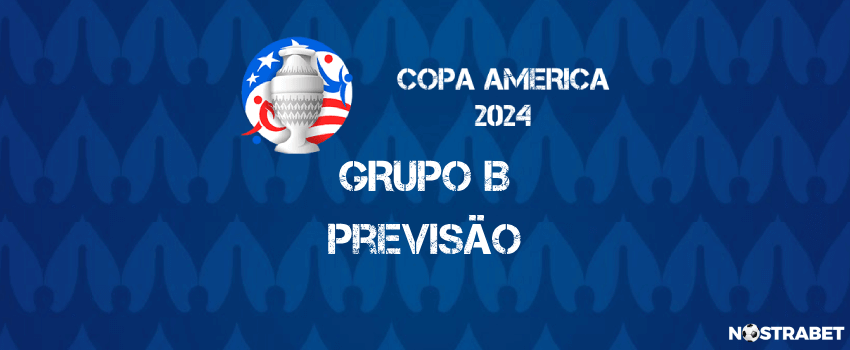 Copa América 2024: Prévia do grupo B