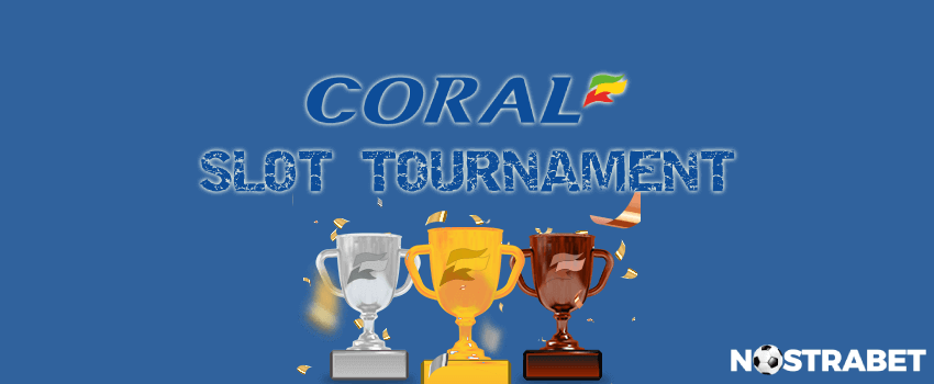 coral slot tournament