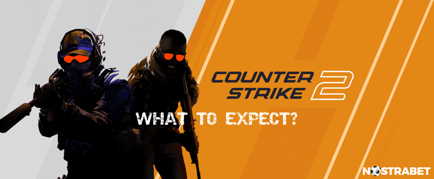 counter strike 2: what to expect