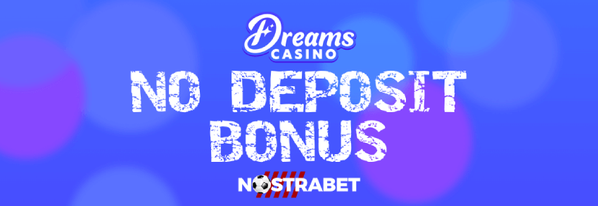 Dream Casino No Deposit Bonus Banner