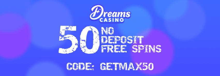 Dream Casino No Deposit Bonus