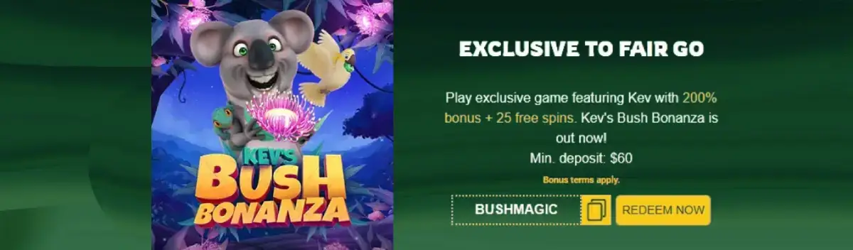 fairgo casino bush bonanza bonus