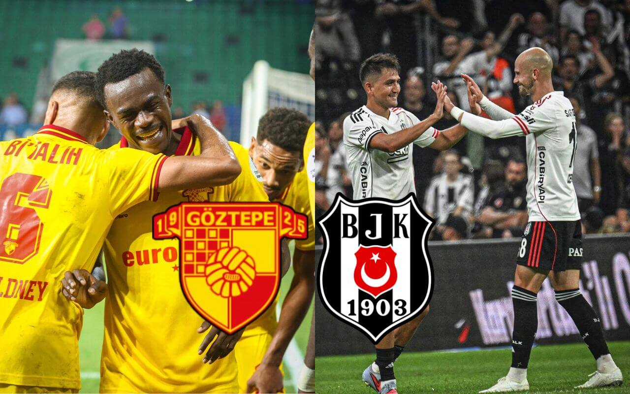 Гьозтепе и Бешикташ