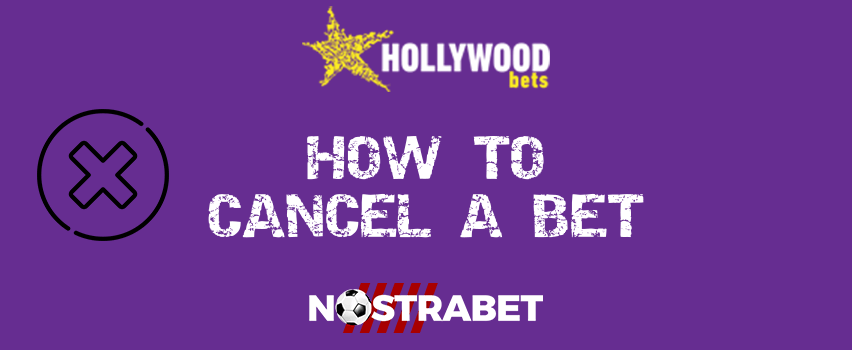 Hollywoodbets How To Cancel A Bet