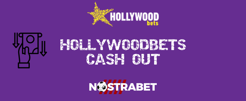 Hollywoodbets Cash Out