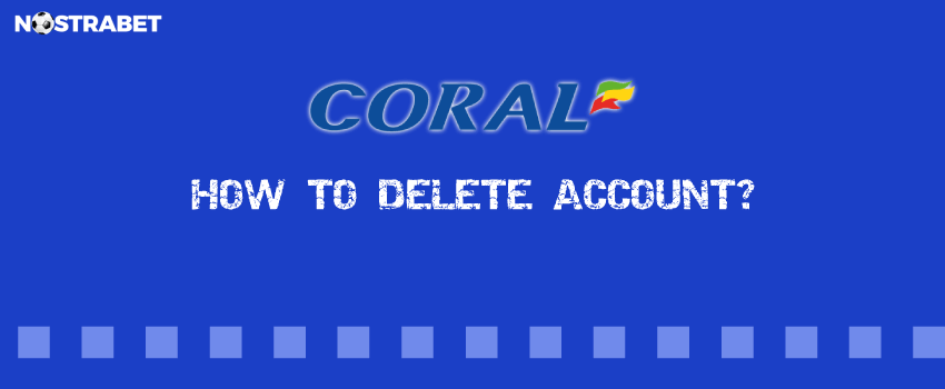 how to delete coral account