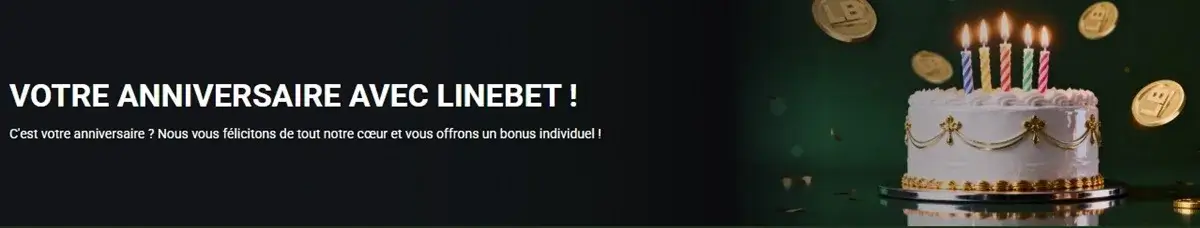 bonus d'anniversaire linebet