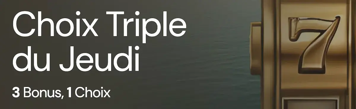 triple choix jeudi lucky ones
