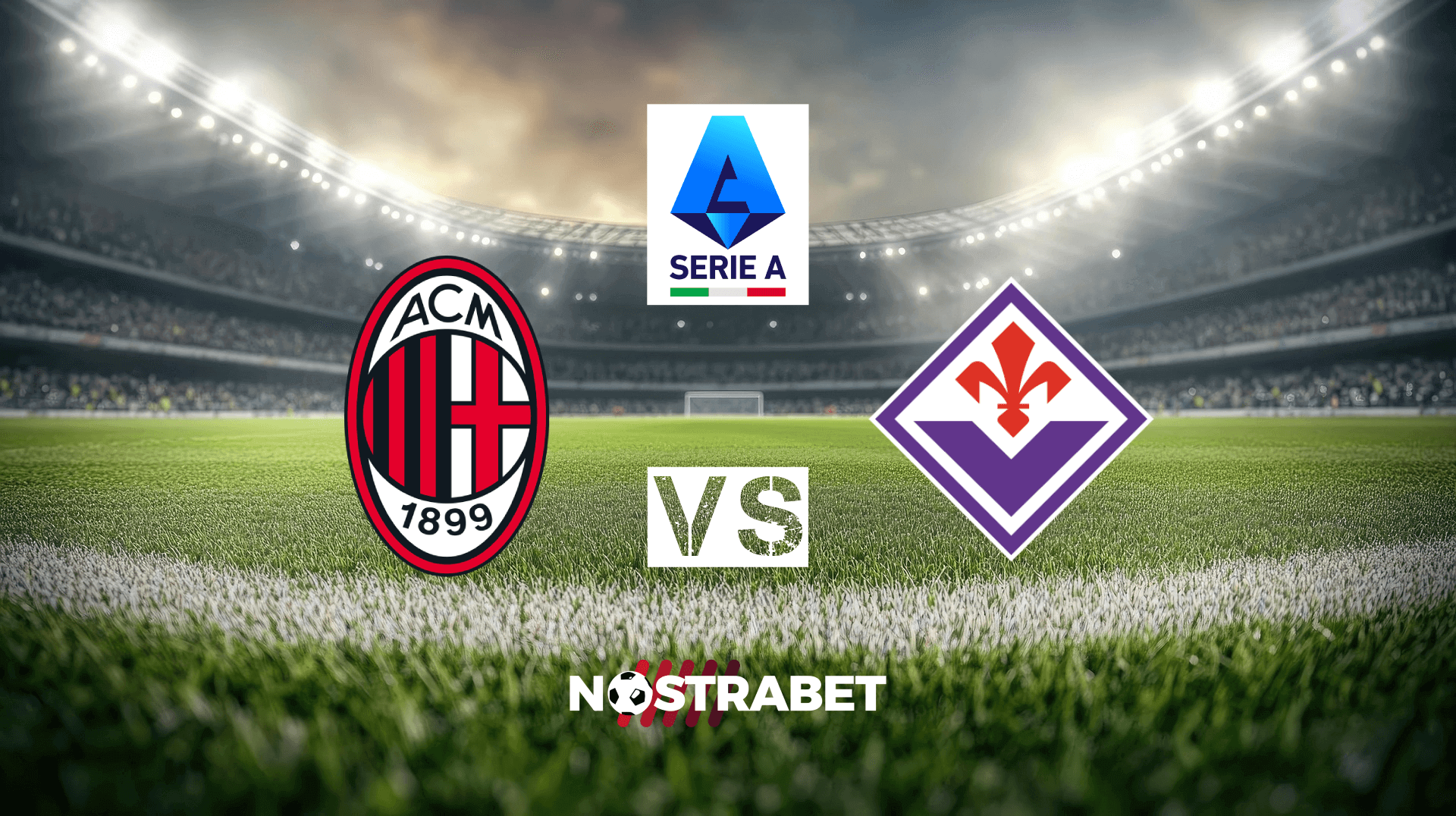 Anteprima Milan-Fiorentina (Serie A)