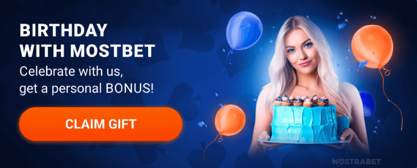 mostbet birthday bonus