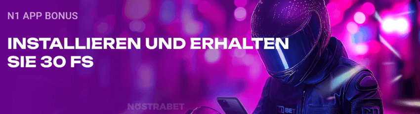 N1Bet App installieren und 30 FS erhalten