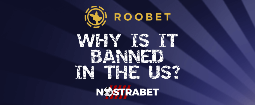Roobet Why is it Banned in the US