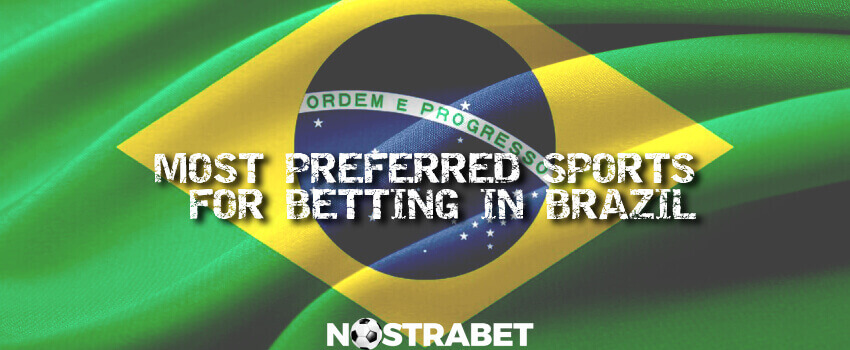 top sports for betting in Brazil