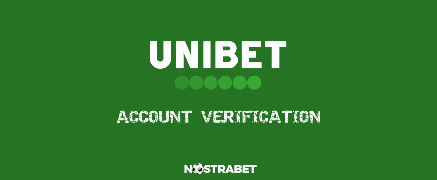 unibet account verification