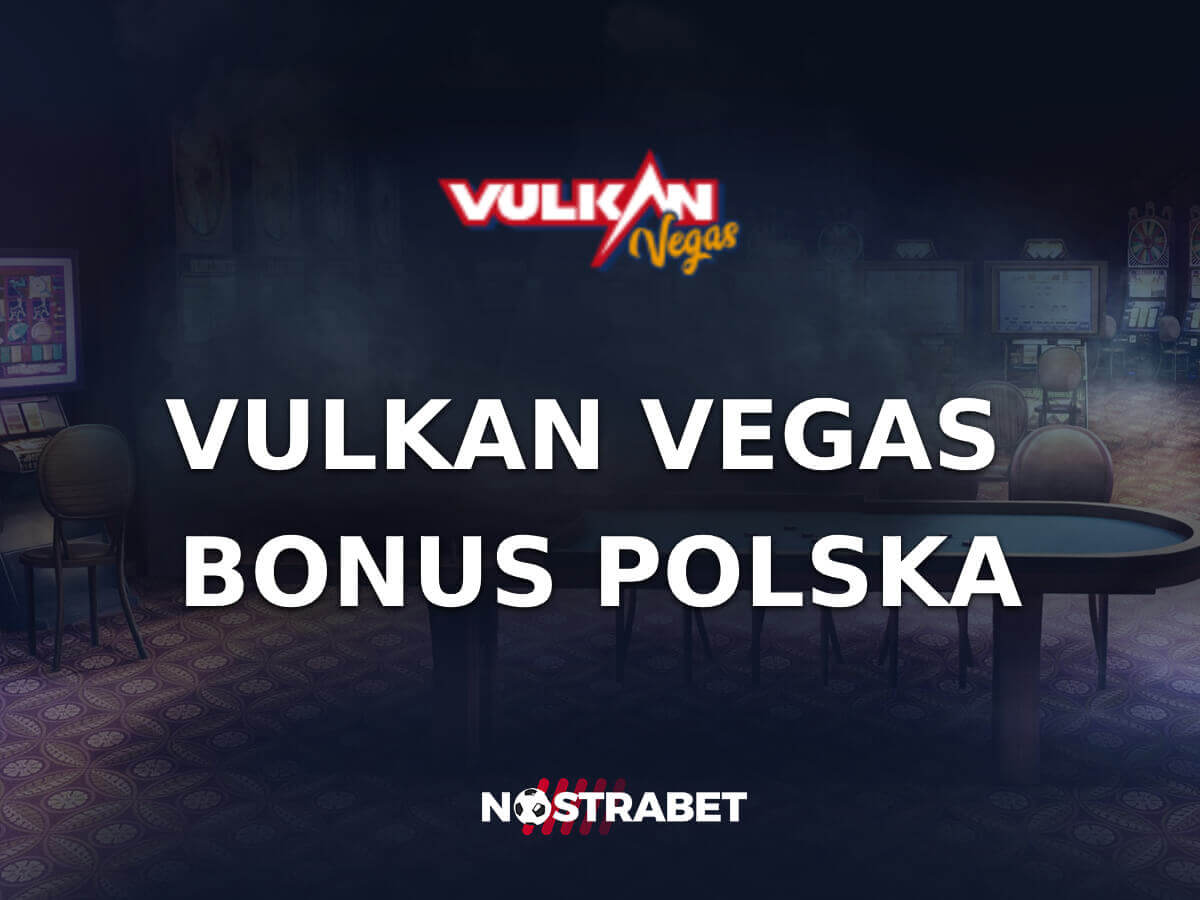 Bonus w Vulkan Vegas Casino
