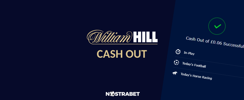 william hill cash out