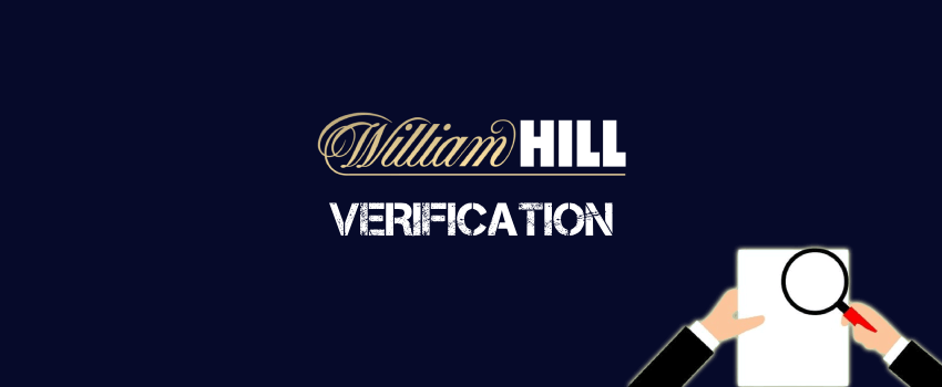 william hill verification process