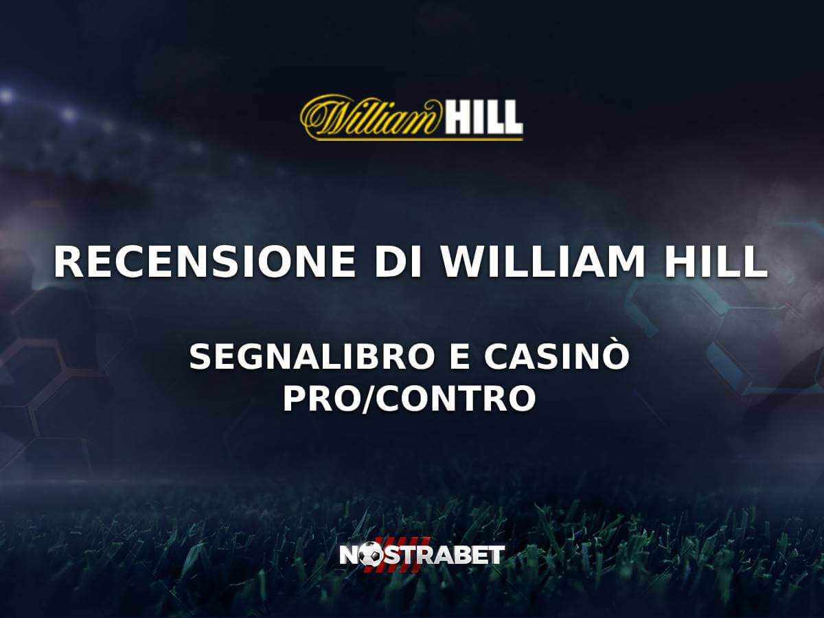 Recensione William Hill 2025