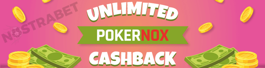 PokerNox Casino Unlimited Cashback Promo